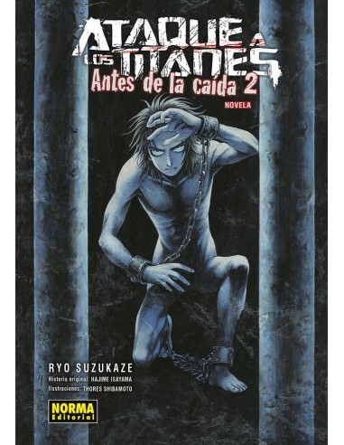 Ataque a los Titanes Antes de la Caida Novela – Tome 2
