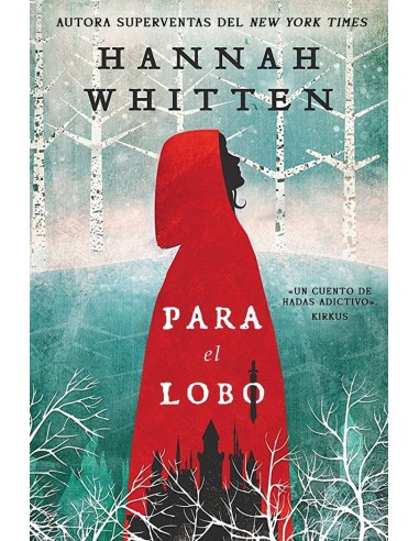 Para el Lobobosque Salvaje – Volume 1