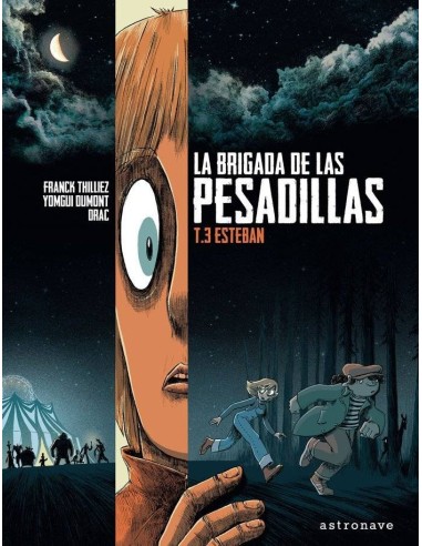 Brigada de las Pesadillas 3 Esteban