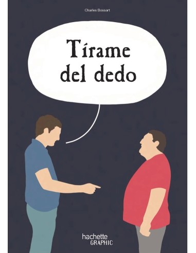 Tirame del Dedo – Livre
