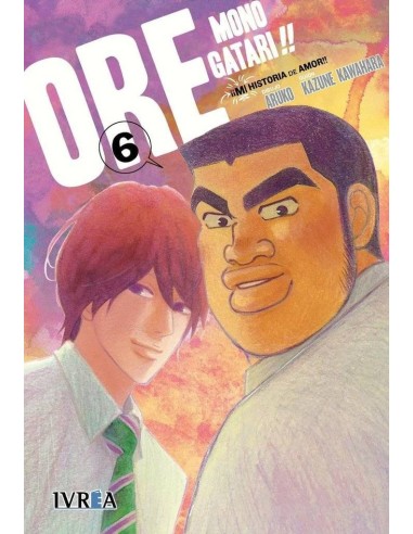 Ore Monogatari!! Mi Historia de Amor – Tome 6
