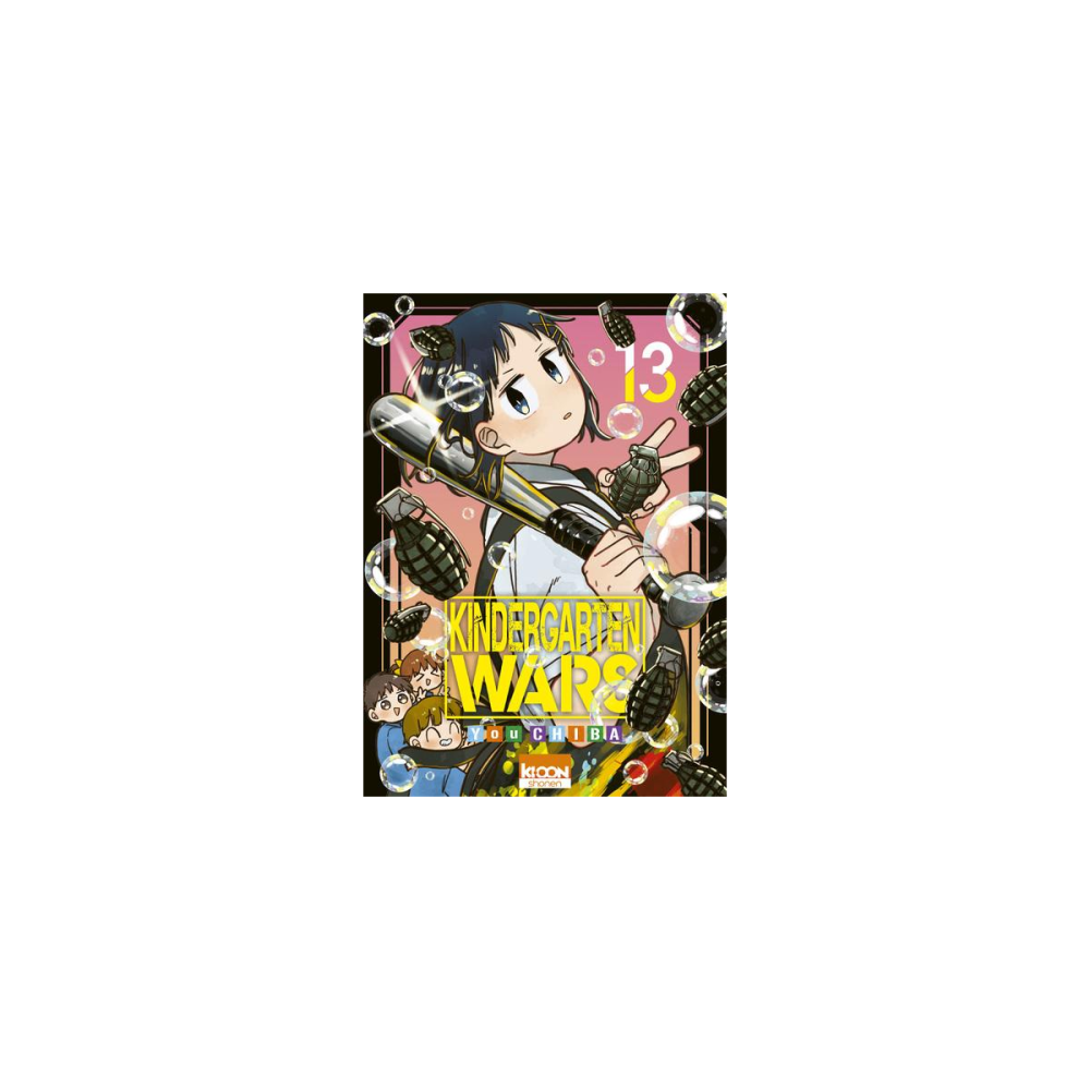 KINDERGARTEN WARS - Tome 13