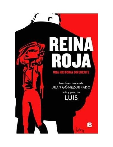 Reina Roja. Una Historia Diferente
