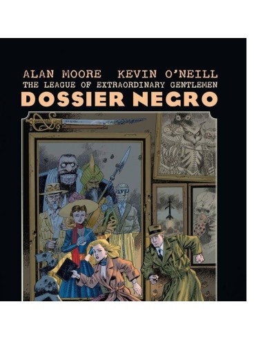 The League of Extraordinary Gentlemen Dossier Negro (nueva E – Livre