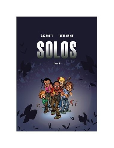 Solos – Tome 6