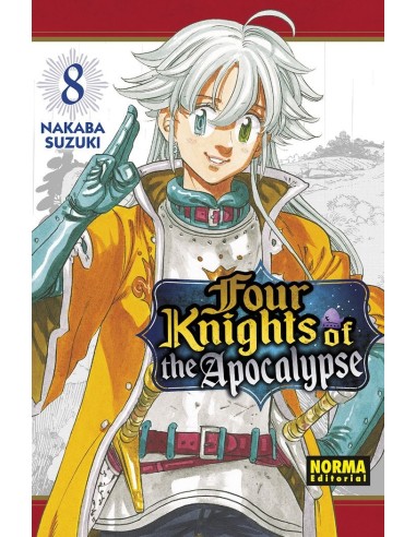 Four Knights of the Apocalypse – Tome 8