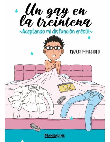 UN GAY EN LA TREINTENA ~Aceptando mi Disfuncion Erectil~ – Manga