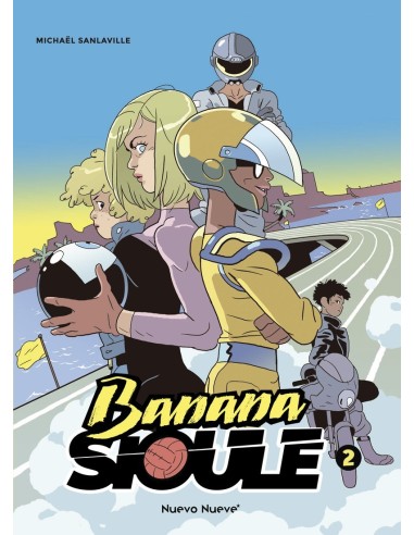 Banana Sioule – Tome 2