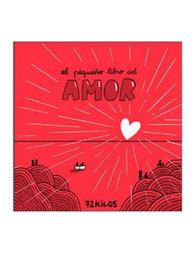 El Pequeño Libro del Amor (72 K) – Livre