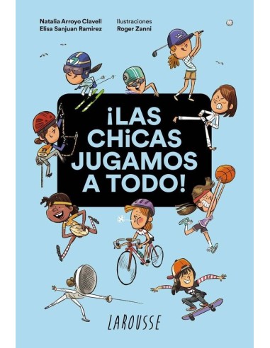 Las Chicas Jugamos a Todo – Livre