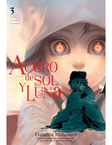 Acero de Sol y Luna – Tome 3