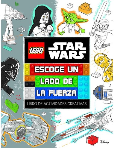 Lego® Star Wars. Escoge Un Lado de la Fuerza – Livre