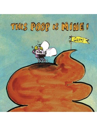 This Poop Is Mine