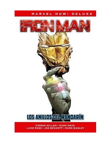Iron Man de Kieron Gillen 03: los Anillos del Mandarin (marvel Now! Deluxe) – Comic