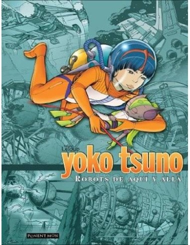 Yoko Tsuno Integral 2 – Robots