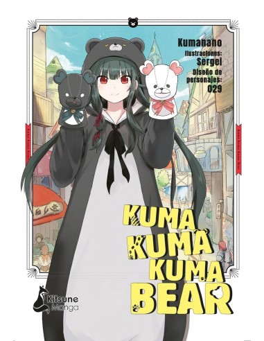 Kuma Kuma Kuma Bear – Tome 1