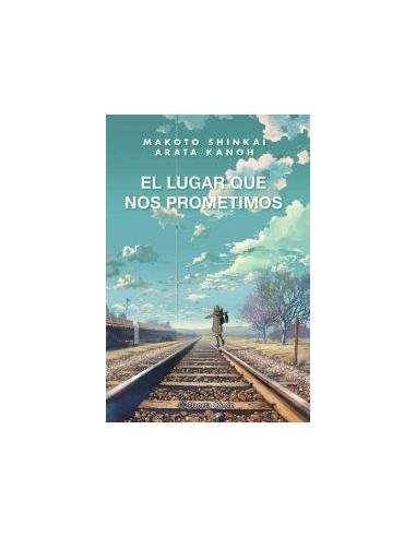 El Lugar Que Nos Prometimos Novela
