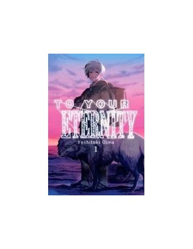 To Your Eternity – Tome 1