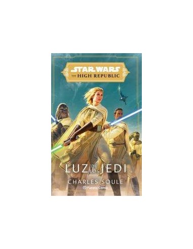 Star Wars the High Republic Luz de los Jedi (novela)