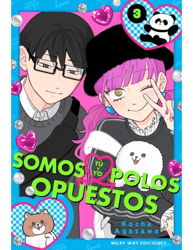 Tu y Yo Somos Polos Opuestos – Tome 3