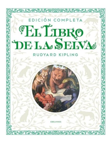 Libro de la Selva Edicion Completa,el – Livre