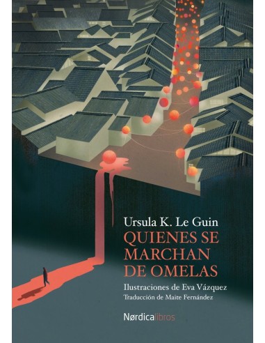 Quienes Se Marchan de Omelas