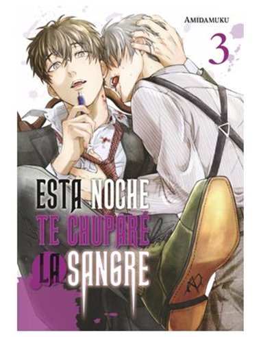Esta Noche Te Chupare la Sangre – Tome 3