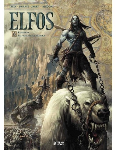 Elfos 06. Kastennroc / la Reina de los Silvanos