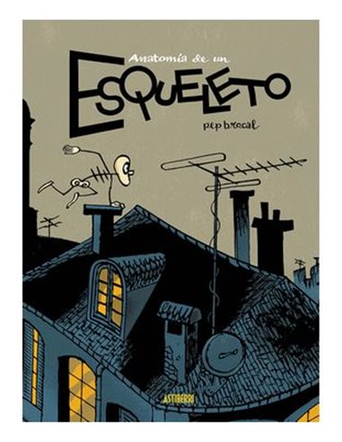 Anatomia de Un Esqueleto – Livre