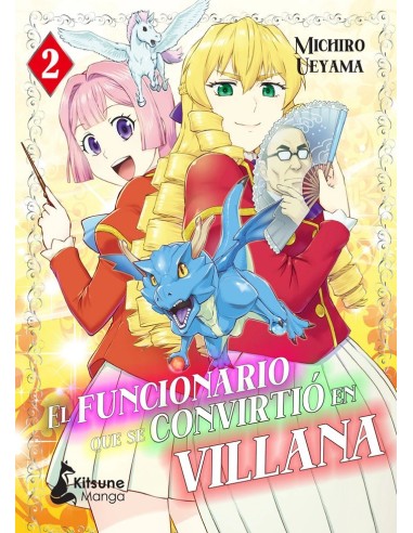 El Funcionario Que Se Convirtio en Villana – Tome 2