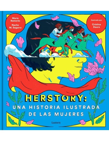 Herstory: Una Historia Ilustrada de las Mujeres – Livre