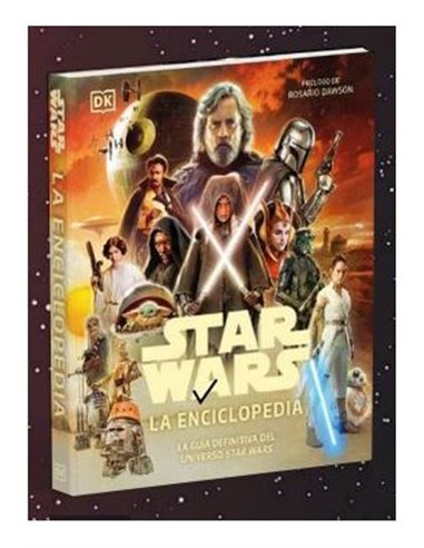 Star Wars la Enciclopedia – la Guía Definitica del Universo Star Wars