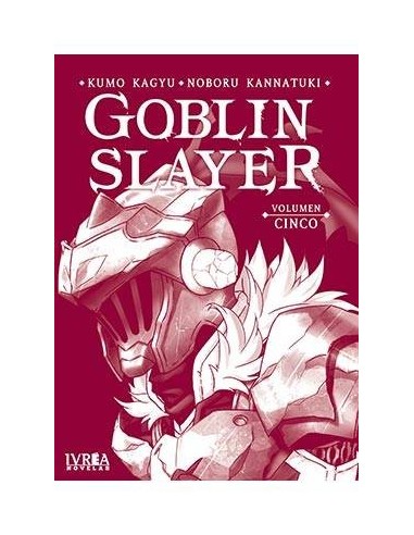 Goblin Slayer Novela – Tome 5