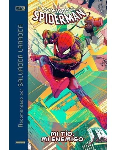 El Asombroso Spiderman: Mi Tio, Mi Enemigo (recomendado Por Salvador Larroca) – Comic