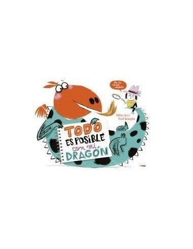 TODO ES POSIBLE CON MI DRAGON Una amistad a prueba de fuego – Collection