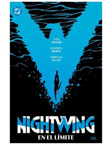 DC Premiere. Amanecer de DC. Nightwing – Tome 6