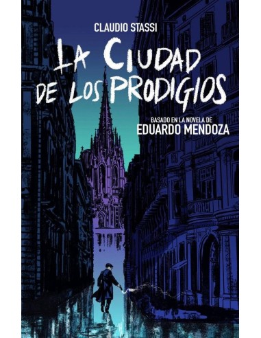 La Ciudad de los Prodigios (novela Grafica) – Livre