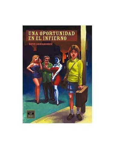 Una Oportunidad en el Infierno – Livre