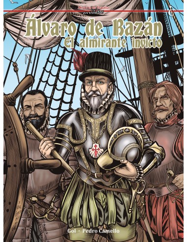 Álvaro de Bazán El almirante invicto – Collection