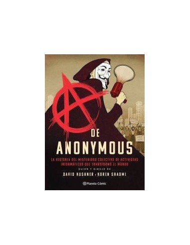 A de Anonymous Novela Grafica – Comic