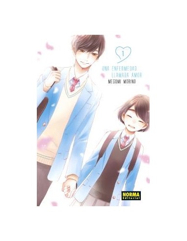 Una Enfermedad Llamada Amor – Tome 1