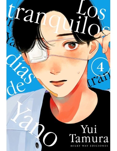 Los Tranquilos Dias de Yano – Tome 4