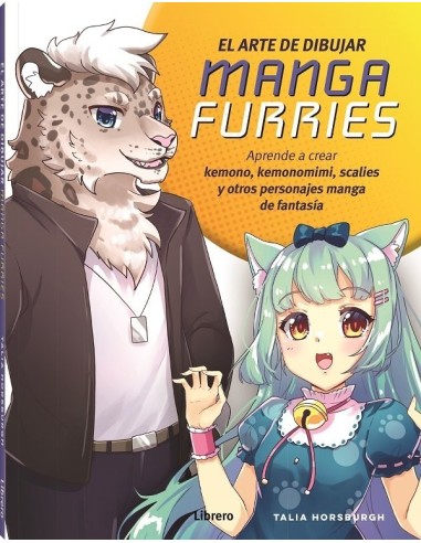 Arte de Dibujar Manga Furries,el Aprende a Crear Kemono, Kemonomimi, Scalies y Otros Personajes Manga de Fantasia – Manga
