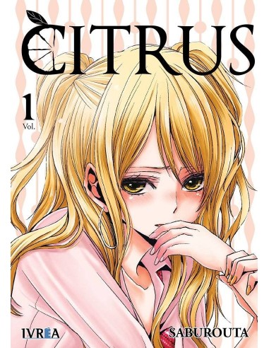 Citrus – Tome 1