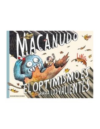 Macanudo el Optimismo Es Para los Valientes – Livre