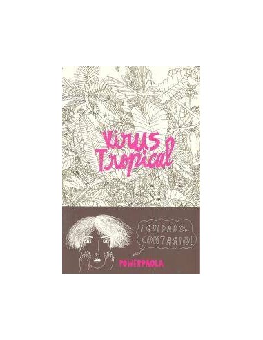 Virus Tropical – Livre