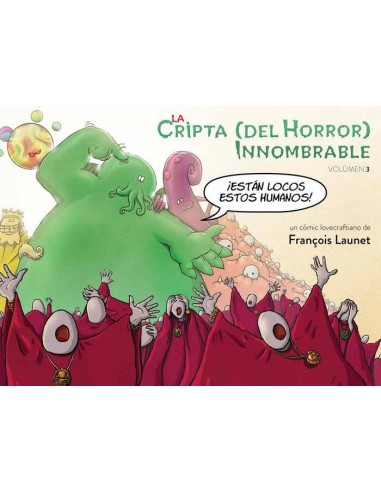 La Cripta (del Horror) Innombrable – Volume 3