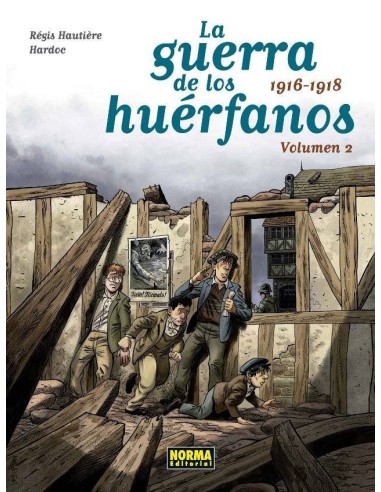 Guerra de los Huerfanos Ed Integral 2 1916 1918 – Comic