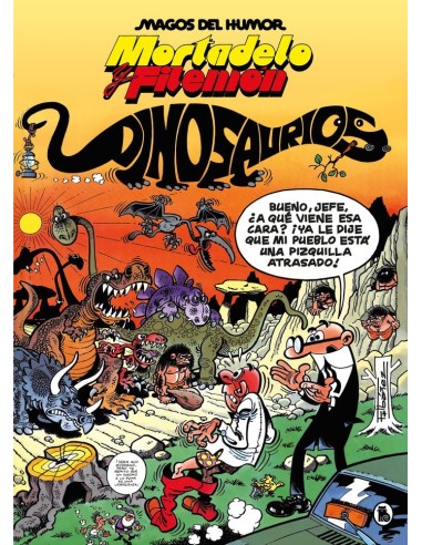 Mortadelo y Filemon Dinosaurios Magos del Humor