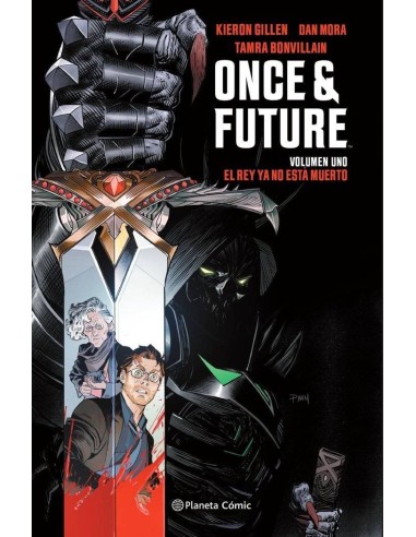 Once and Future – Tome 1